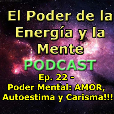 El Poder de la Energía y la Mente