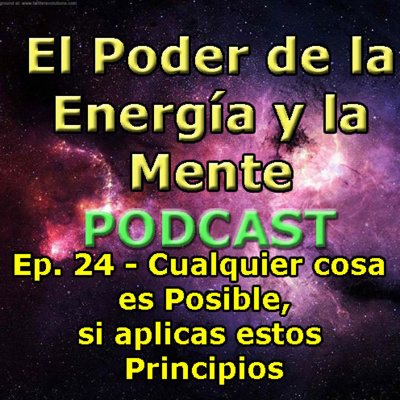El Poder de la Energía y la Mente