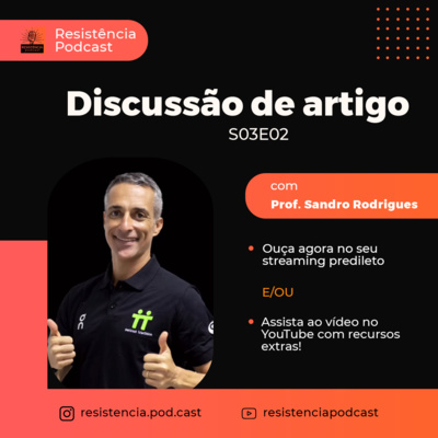 S03E02 - Discussão de artigo - Efeitos do treinamento complexo (PPA) em corredores episode artwork