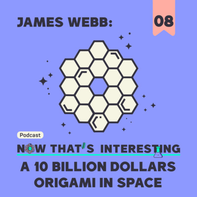 James Webb: A 10 billion dollars origami in space