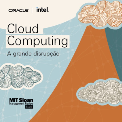 Cloudly #01 - Cloud computing, a grande disrupção