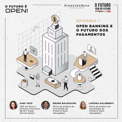 #FFS04E01: O futuro é open - Open banking e o futuro dos pagamentos