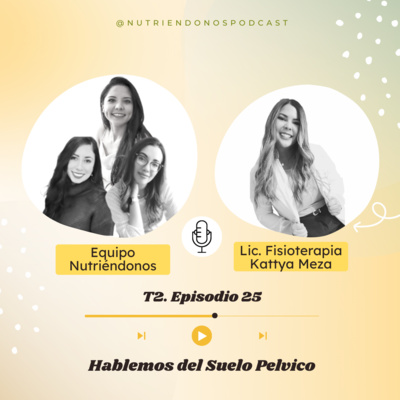 Nutriéndonos podcast