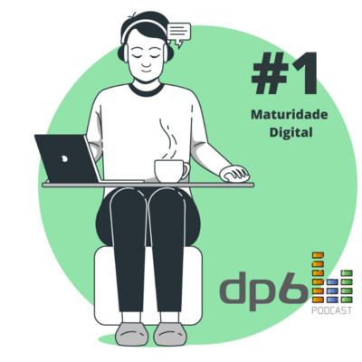 #01 - Entenda sua maturidade digital