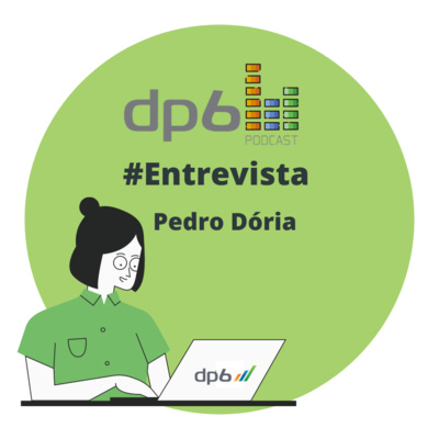#04 - Entrevista Exclusiva: Pedro Dória - O Mundo Está Mudando, O Que Esperar do Futuro Online?