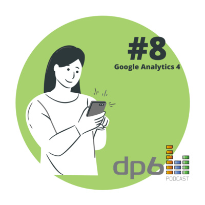 #08 - GA4: A Nova Era do Google Analytics