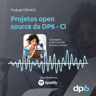 #32 - Projetos Open Source da DP6 - CI
