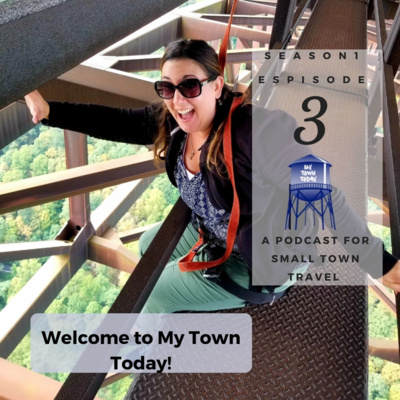 Episode 3- Experience Southern West Virginia Adventures Through Its Small Towns!