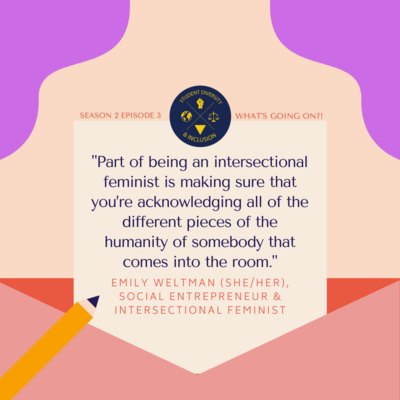 S2/E3: What's Going On?! Intersectional Feminism and the Patriarchy