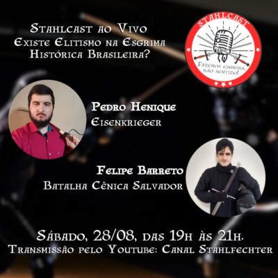 StahlCast - Fazemos esgrima, não sentido!