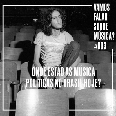 Vamos Falar Sobre Música?