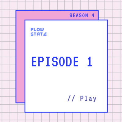 S4.EPISODE 1 // Play