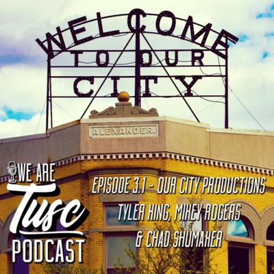 Episode 2.3 - Our City Productions