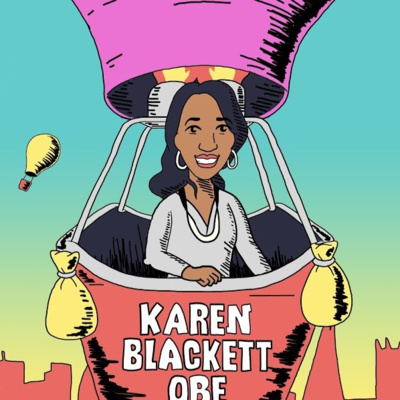 How to be a Pioneer with Karen Blackett OBE, Country Manager at WPP
