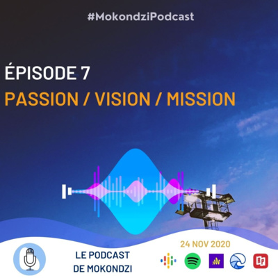 S1 EP.7 Passion / Vision / Mission