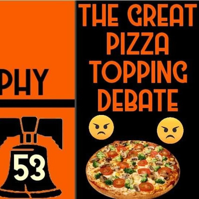 Ep. 53 | "The Great Pizza Topping Debate!!"