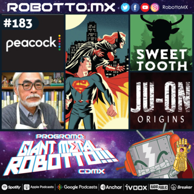 183 - Peacock, Batwoman vs Superman, Sweet Tooth.