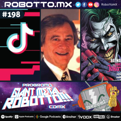 198 - Joe Ruby, TikTok, Los Tres Jokers.