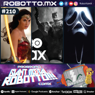 Programa 210 - Wonder Woman en HBO Max, Scream 5.