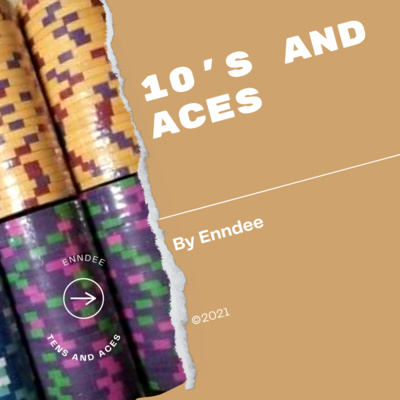 Enndee - Tens And Aces (demo)
