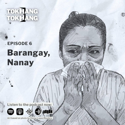 Tokhang sa Tokhang Episode 6: Barangay, Nanay