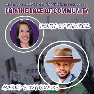  "FOR THE LOVE OF COMMUNITY" - Alfred Shivy Brooks