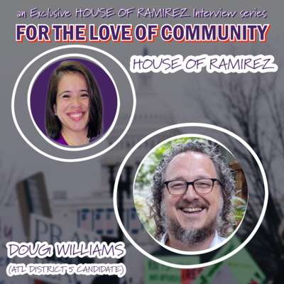 "FOR THE LOVE OF COMMUNITY" - Doug Williams