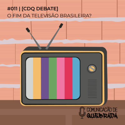 O FIM DA TELEVISÃO BRASILEIRA? COM HOLYVER YOSHIDA E JOANA MATUSHITA episode artwork