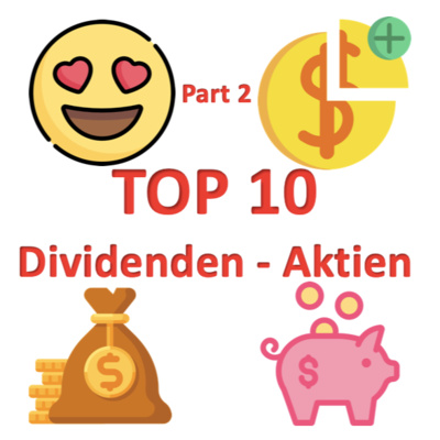 Top 10 Dividenden Aktien 2021 für mehr Rendite als auf deinem Sparbuch - Part 2