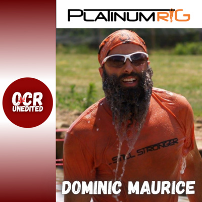 OCR Unedited Episode 29: Dominic Maurice of Platinum Rig