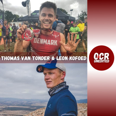 OCR Unedited Episode 64: Thomas Van Tonder & Leon Kofoed