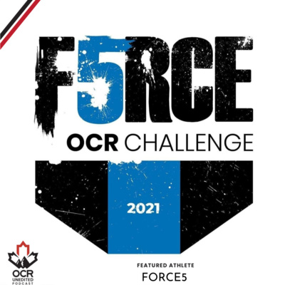 OCR Unedited Season 2, Episode 25: FORCE5