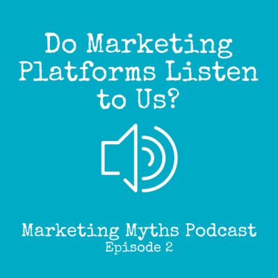 Do Marketing Platforms Listen to Us? 