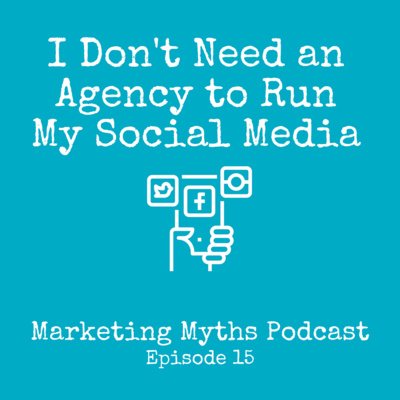 I Don't Need an Agency to Run My Social Media