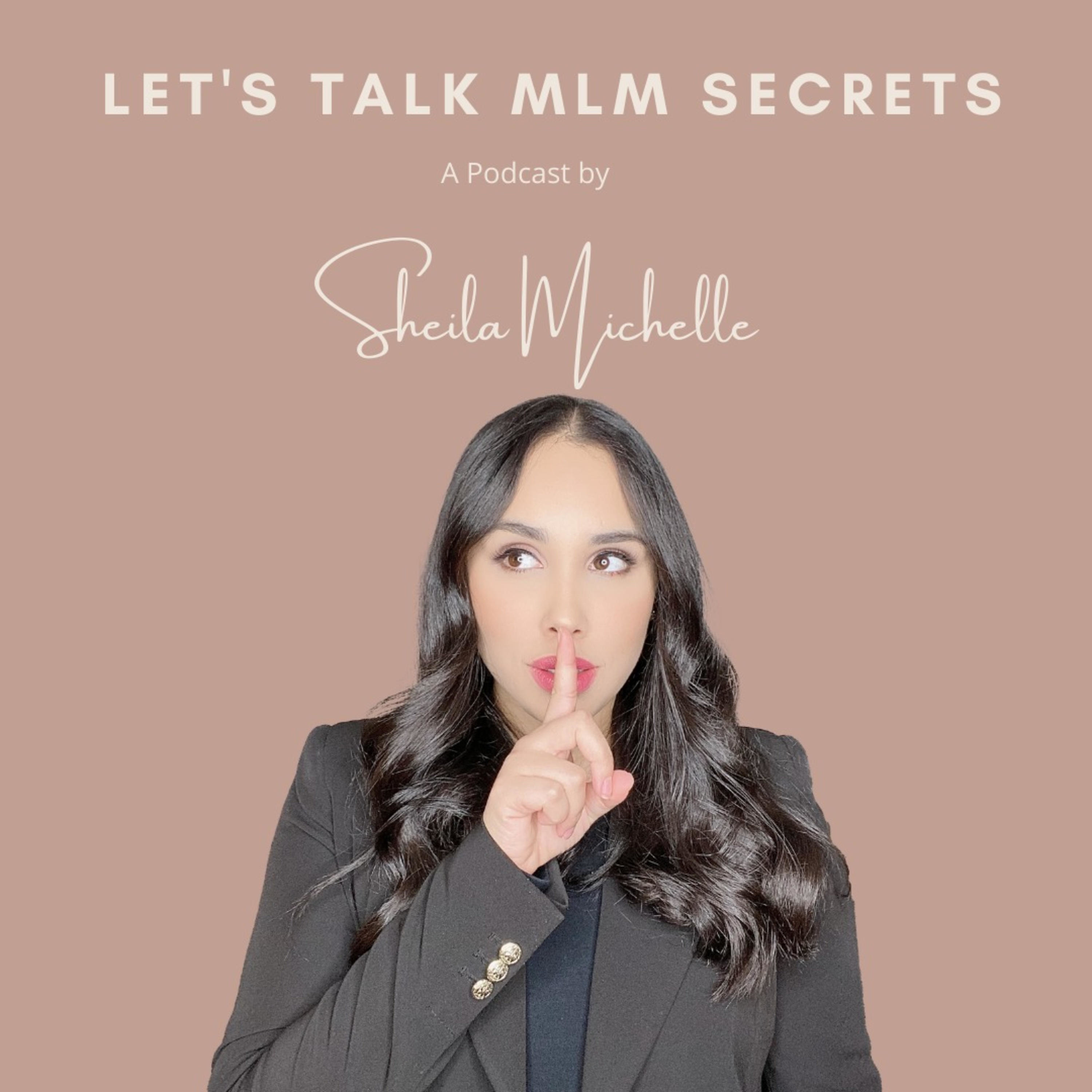 Let’s Talk MLM Secrets 