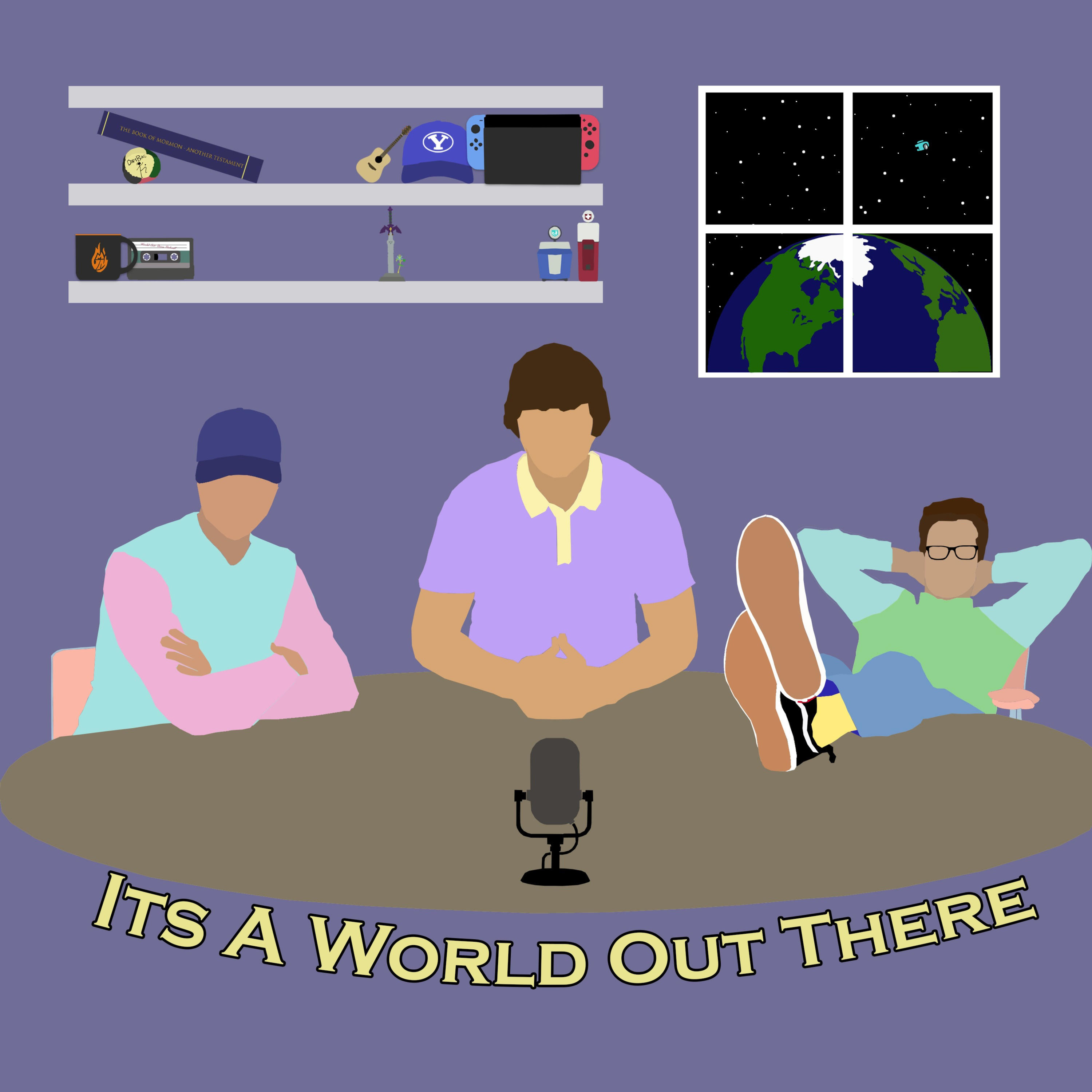 It\'s a World Out There Podcast