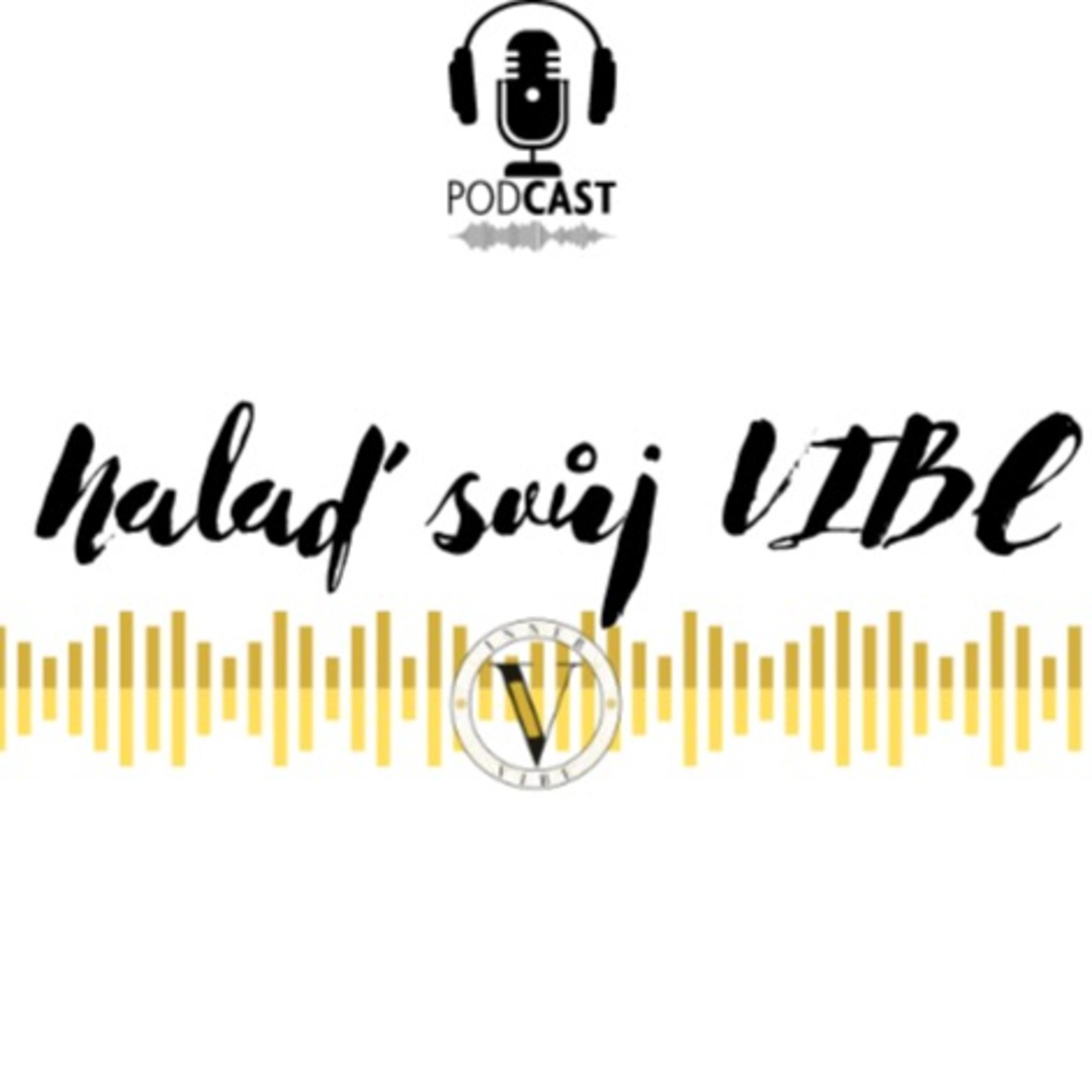 Nalaď svůj VIBE
