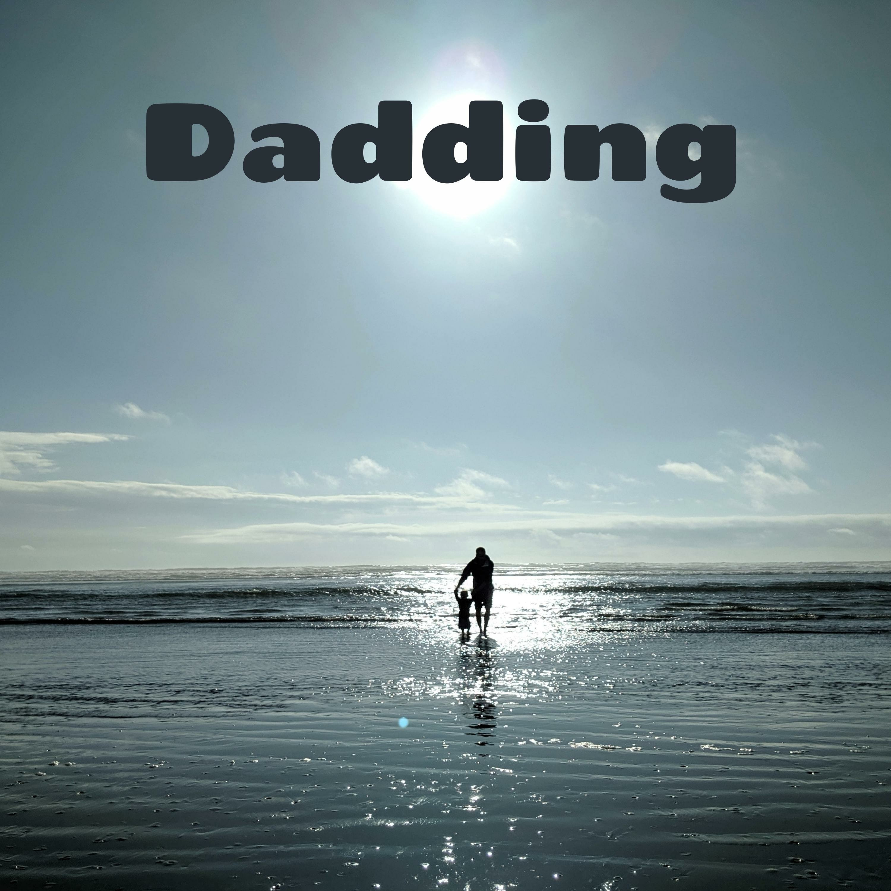 Dadding - a Podcast on fatherhood cover art