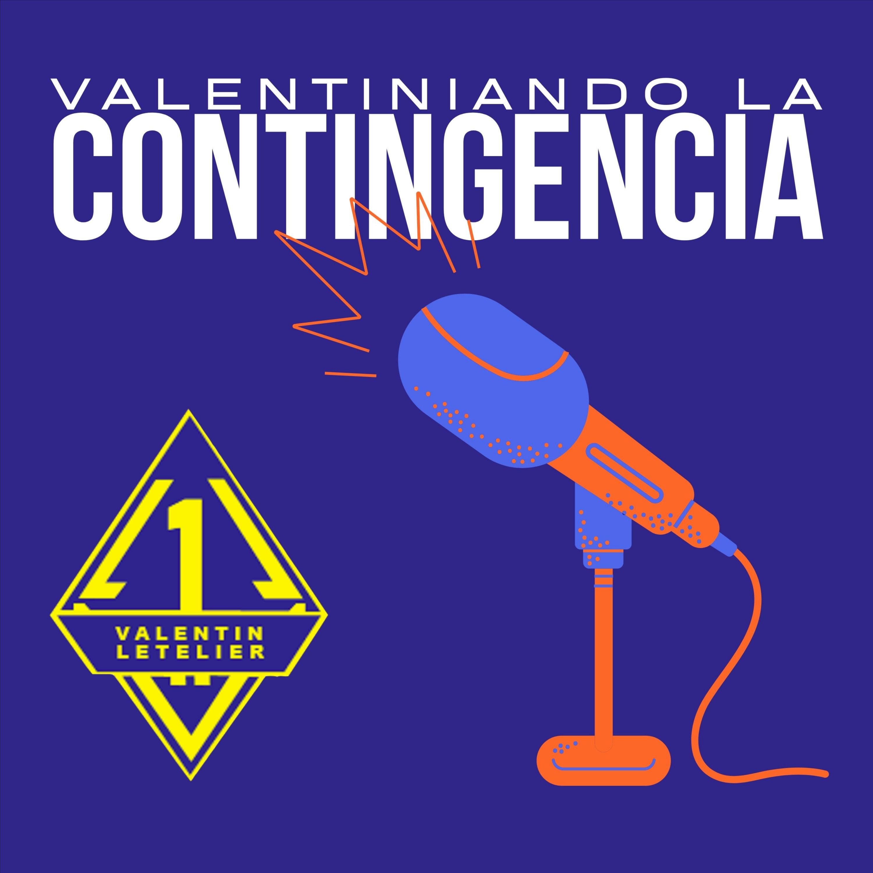 Valentiniando la Contingencia