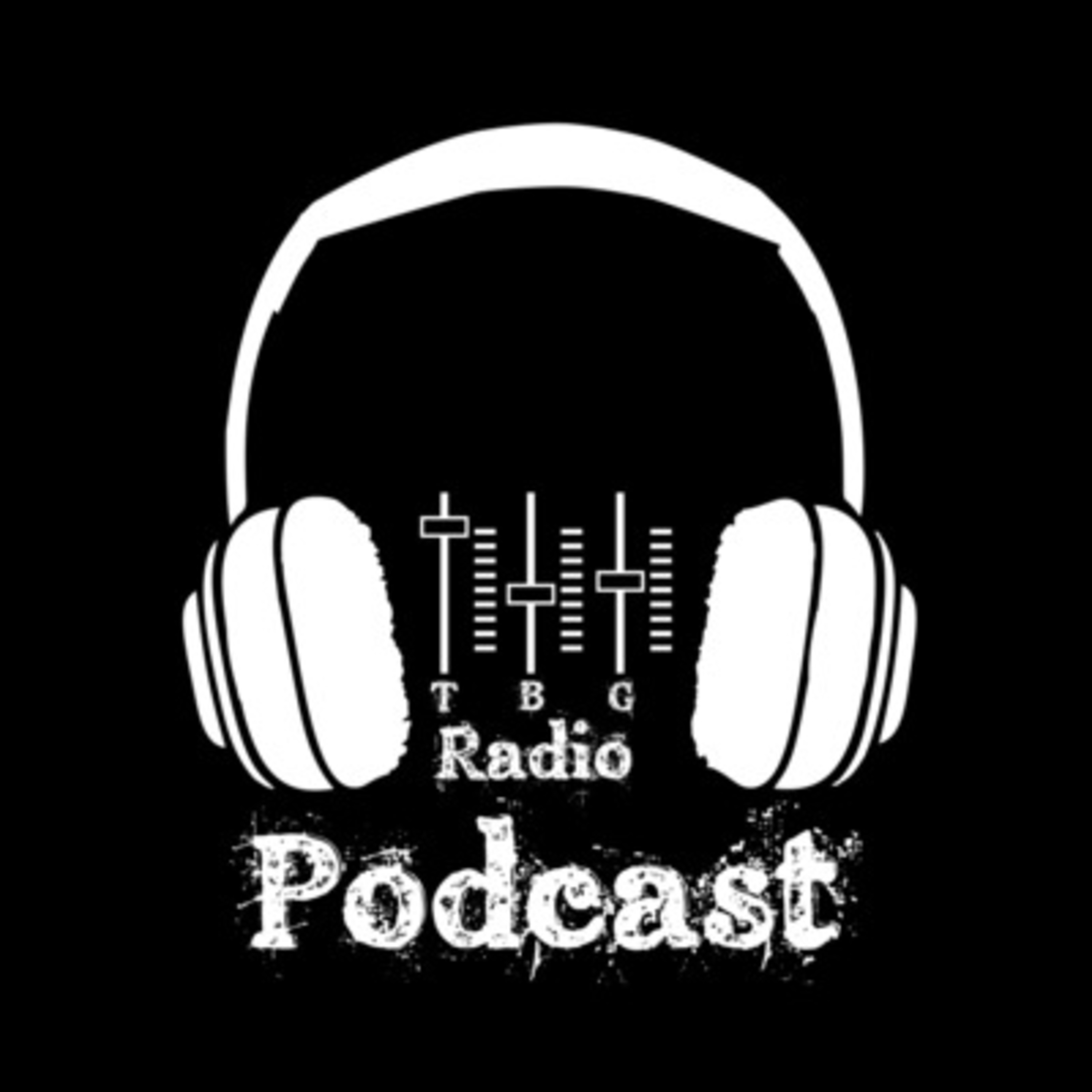 TBG Radio Episode 008 (Sneaky Bangers Special)