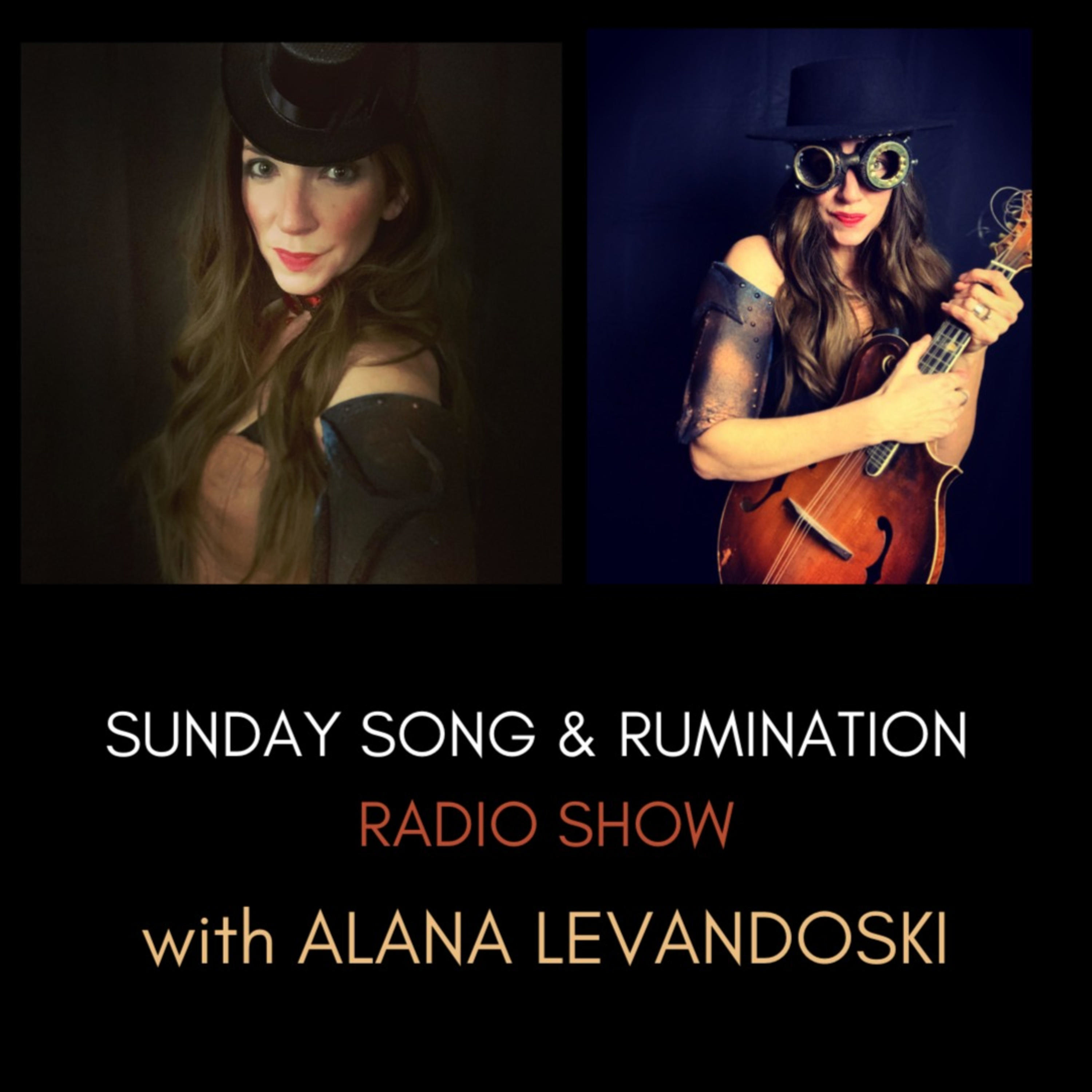 Sunday Song and Rumination Radio Show