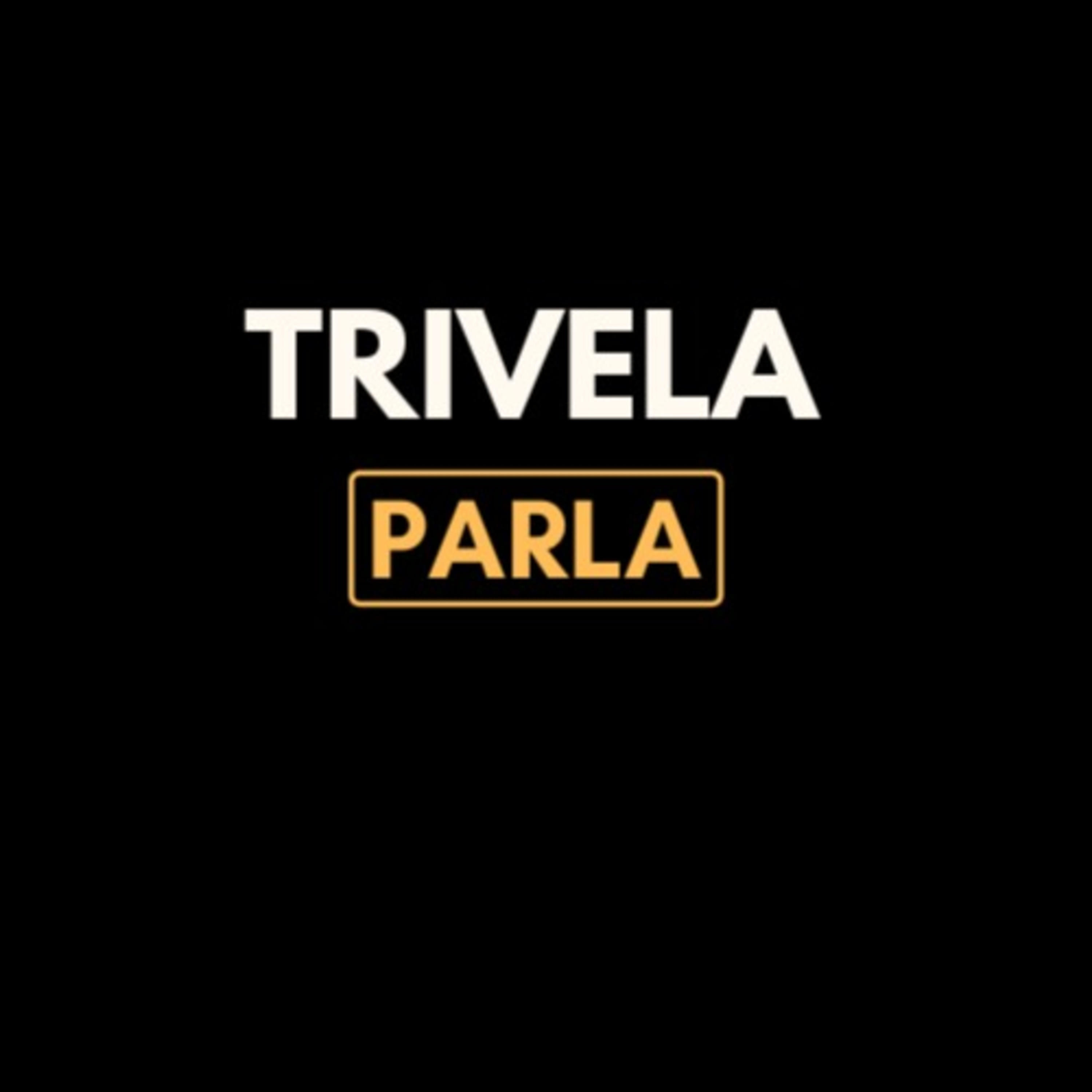 TRIVELA PARLA
