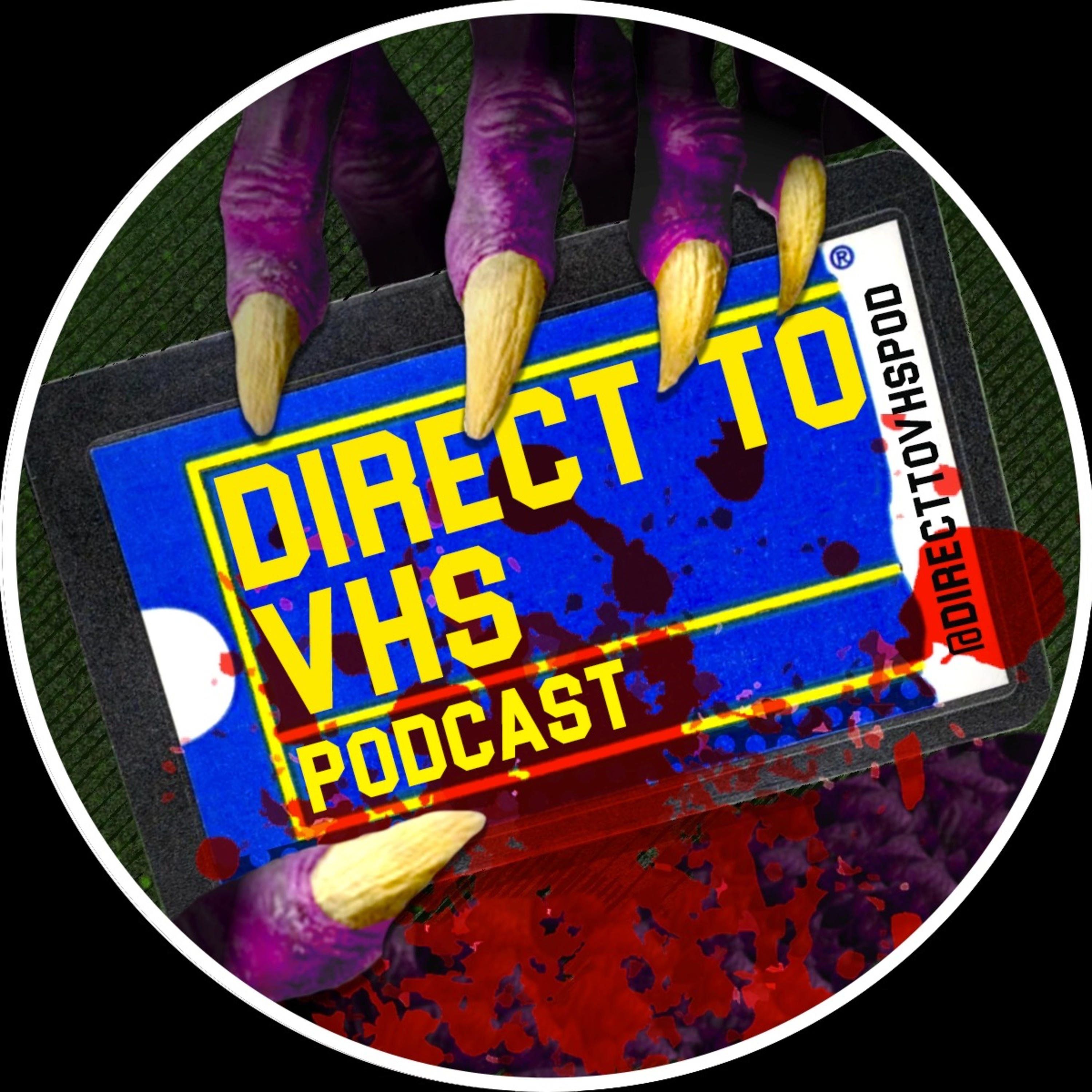 Direct to VHS