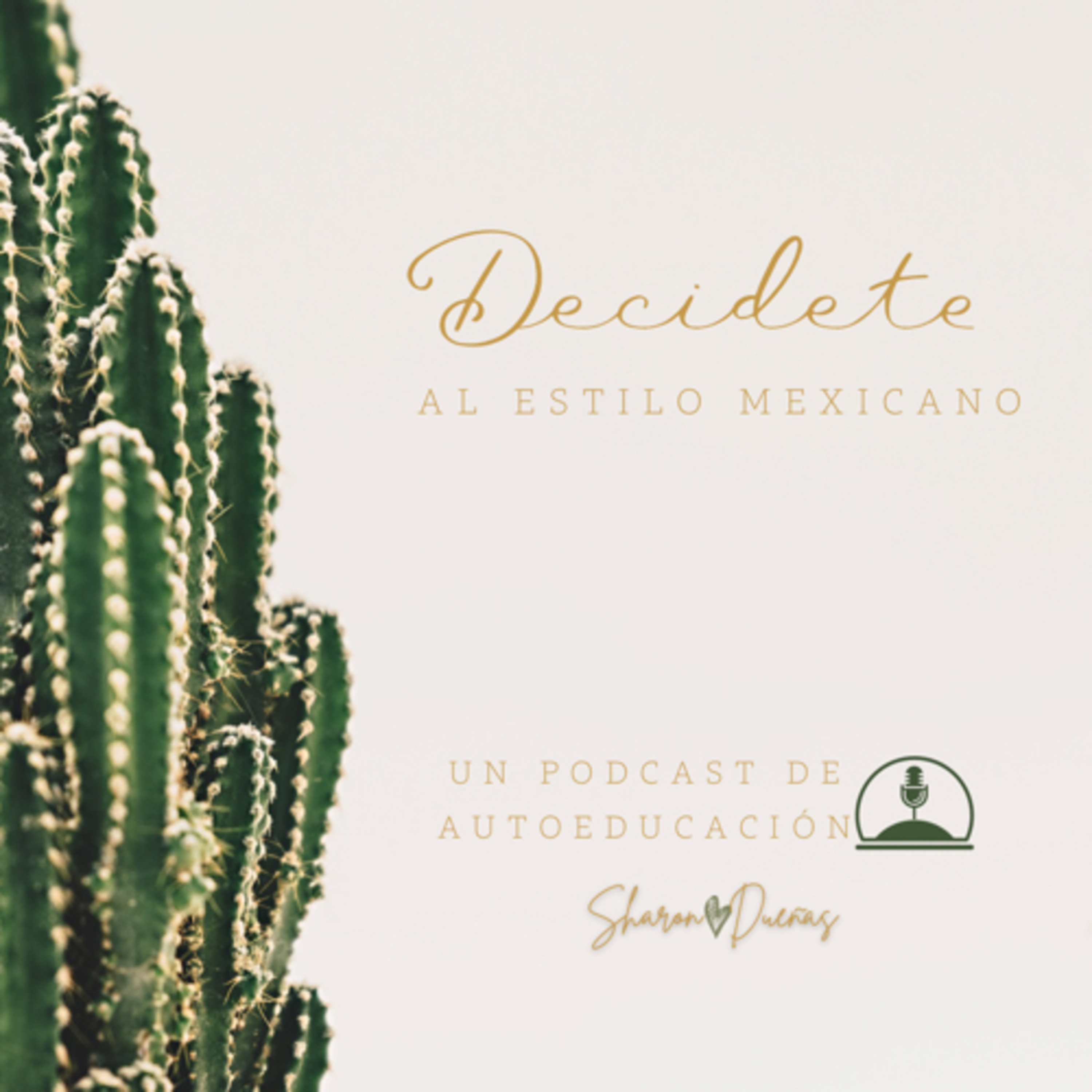 DECÍDETE AL ESTILO MEXICANO