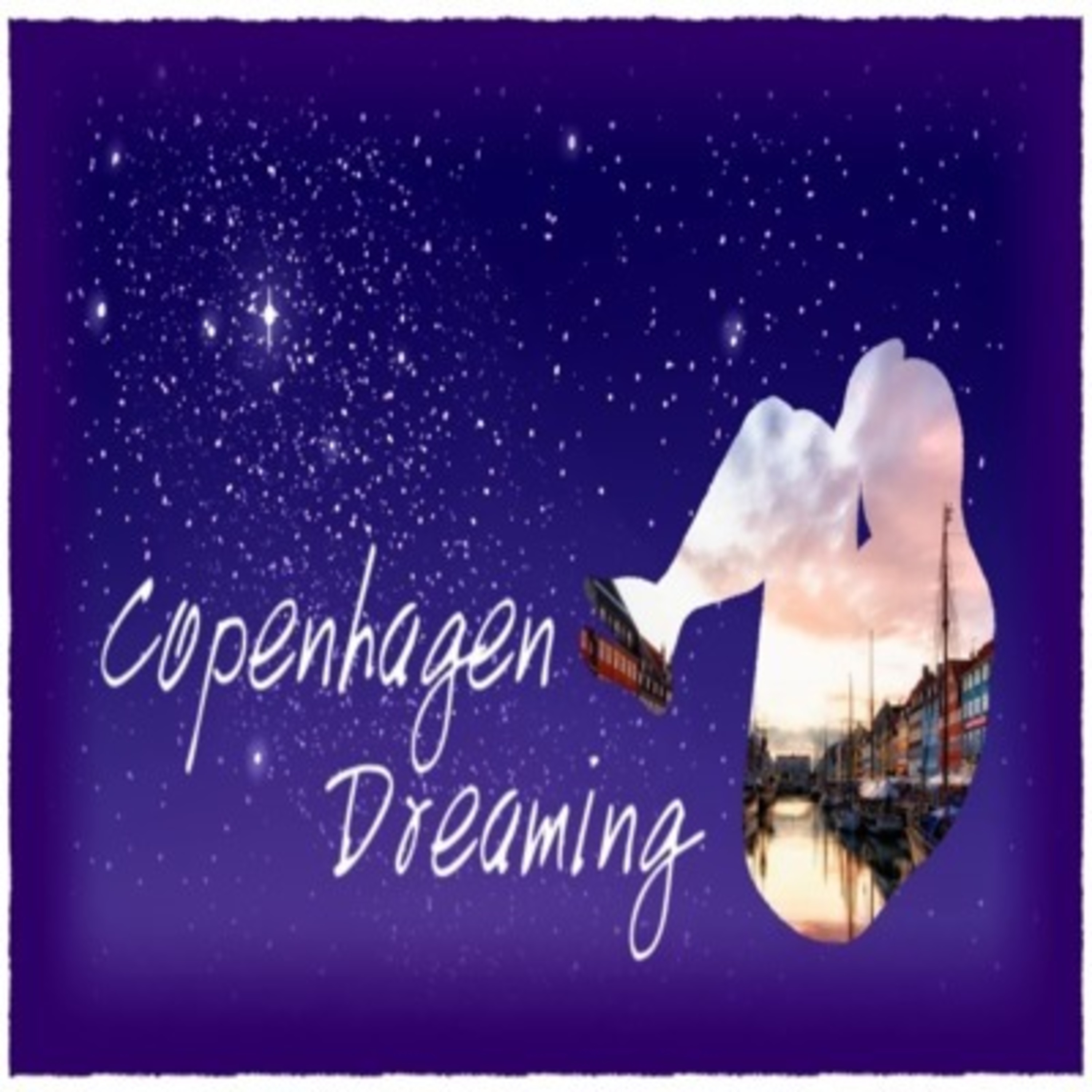 11 - Copenhagen Dreaming 11 - Copenhagen Dreaming