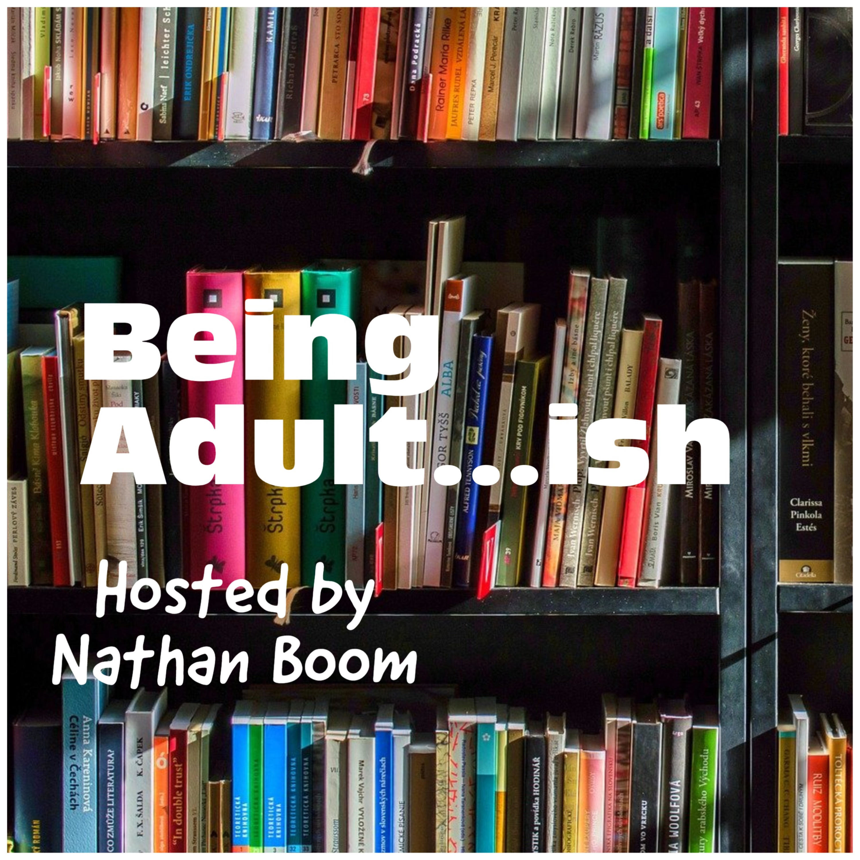 Being adult...ish podcast artwork
