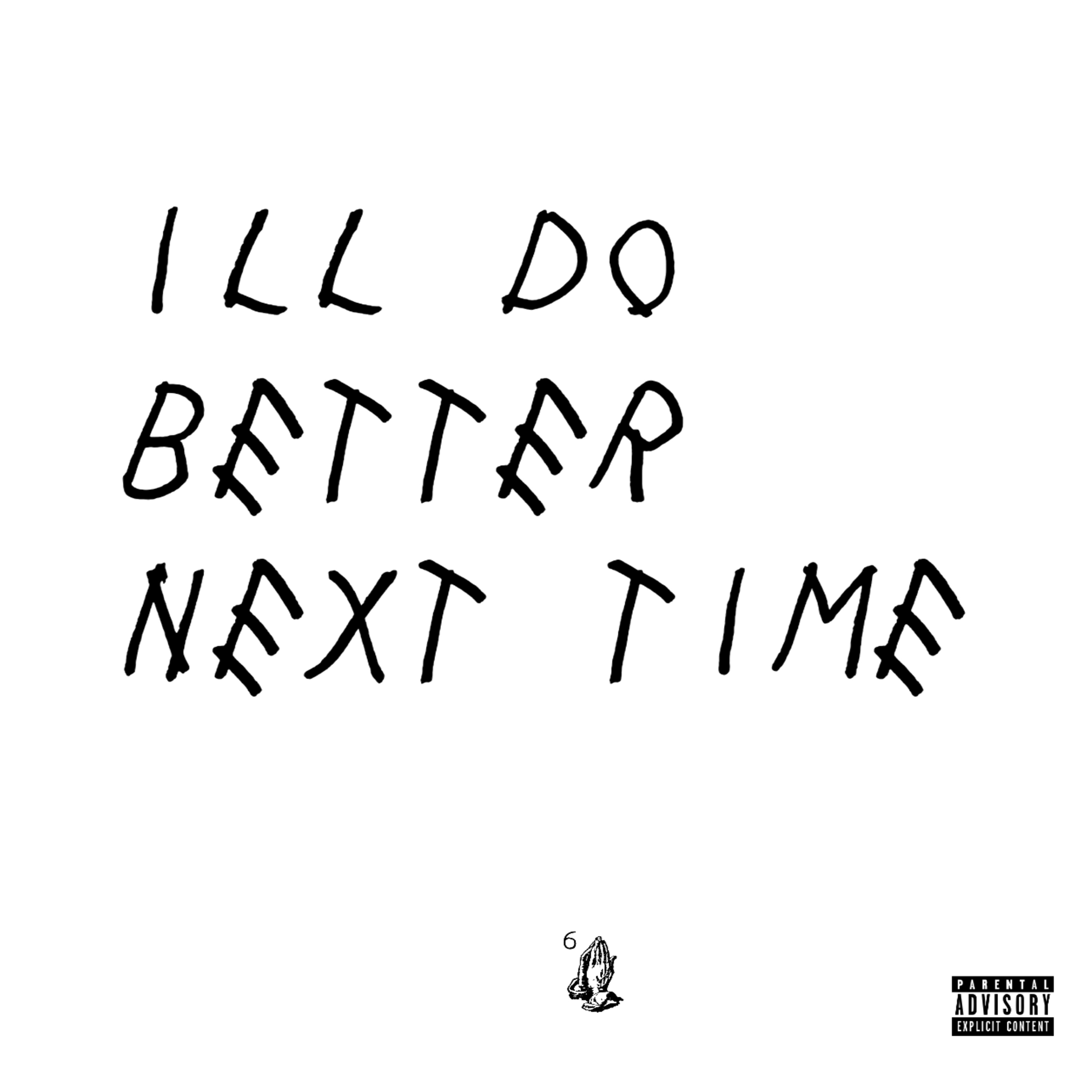 i'll do better next time...