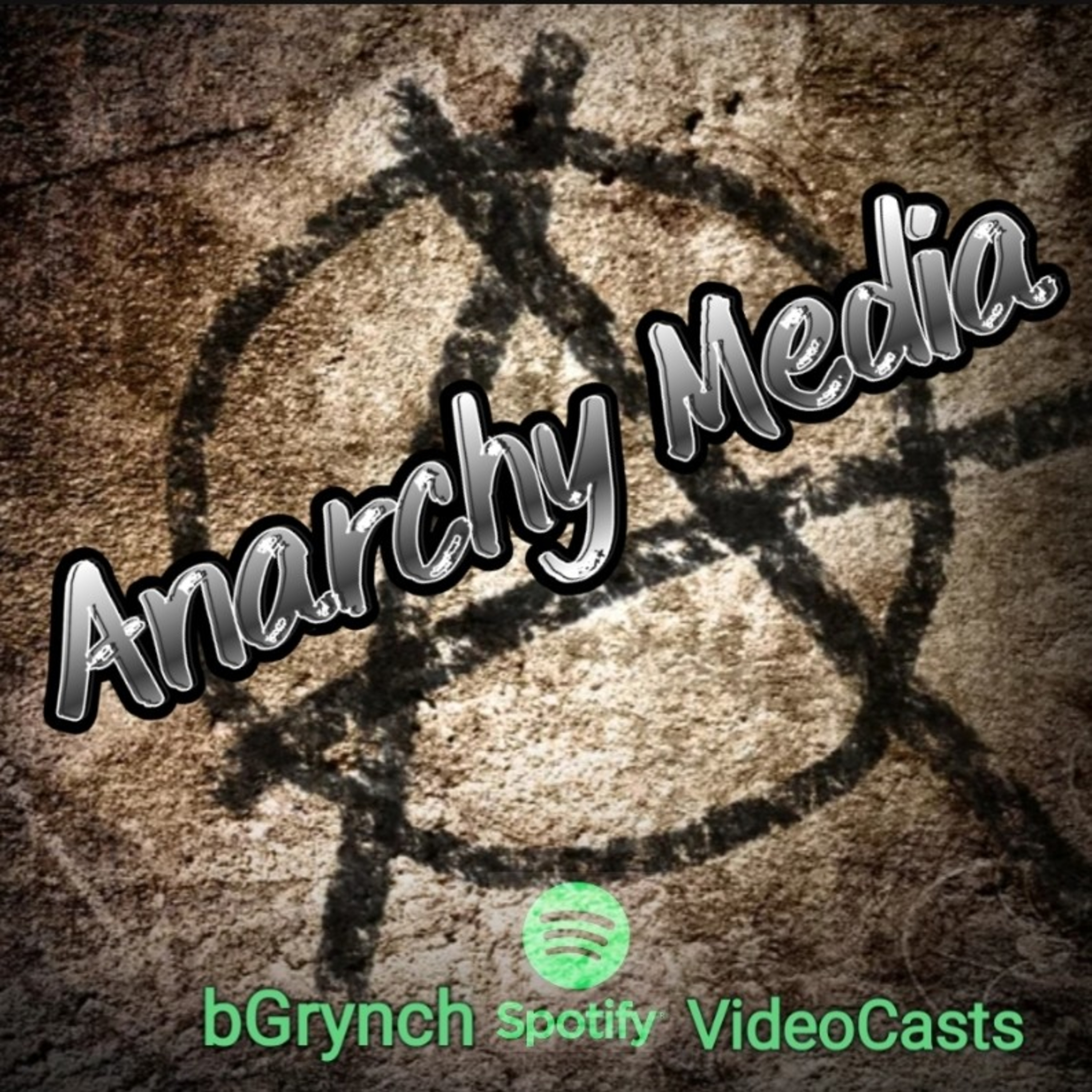 Anarchy Media Presents bGrynch