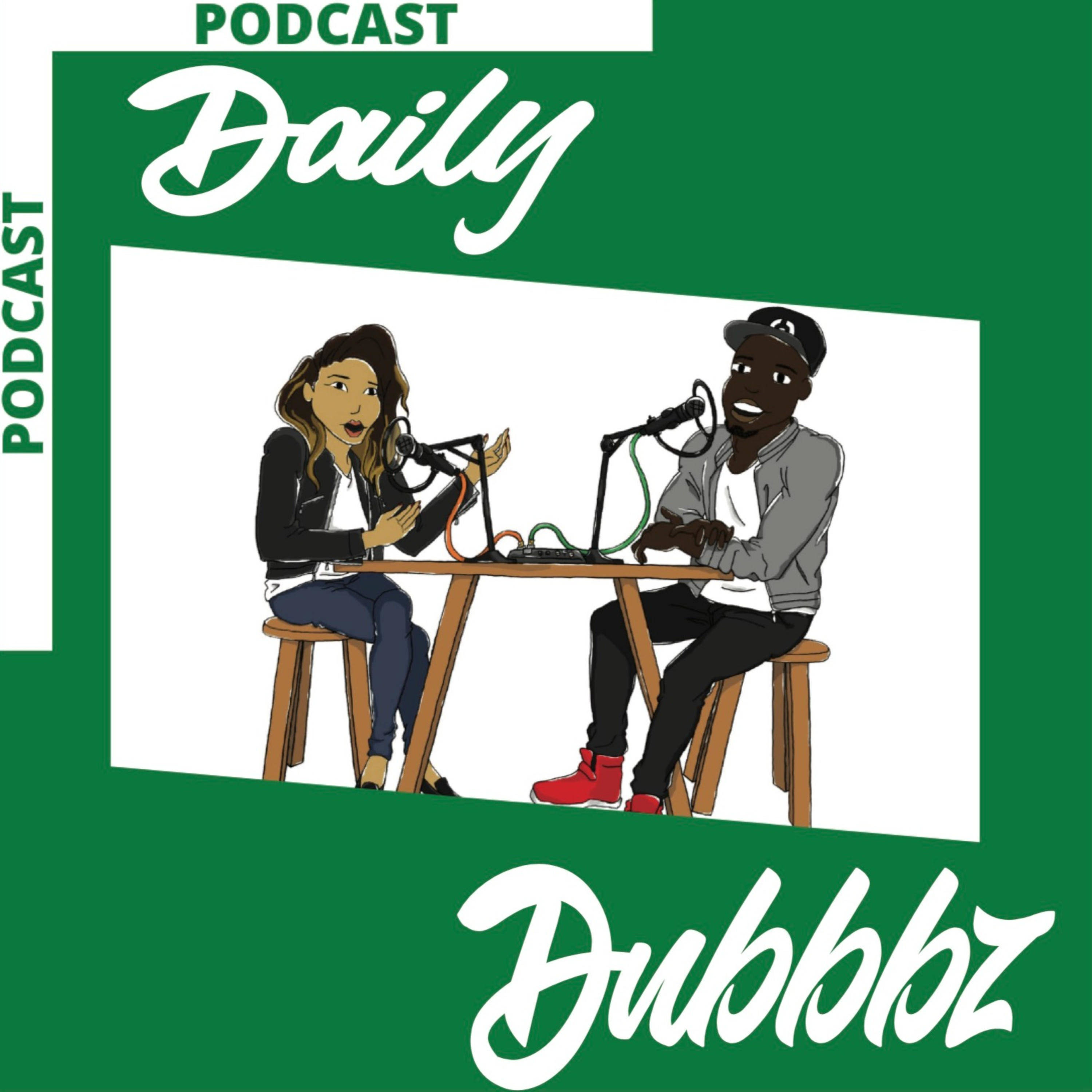 Daily Dubbbz Podcast