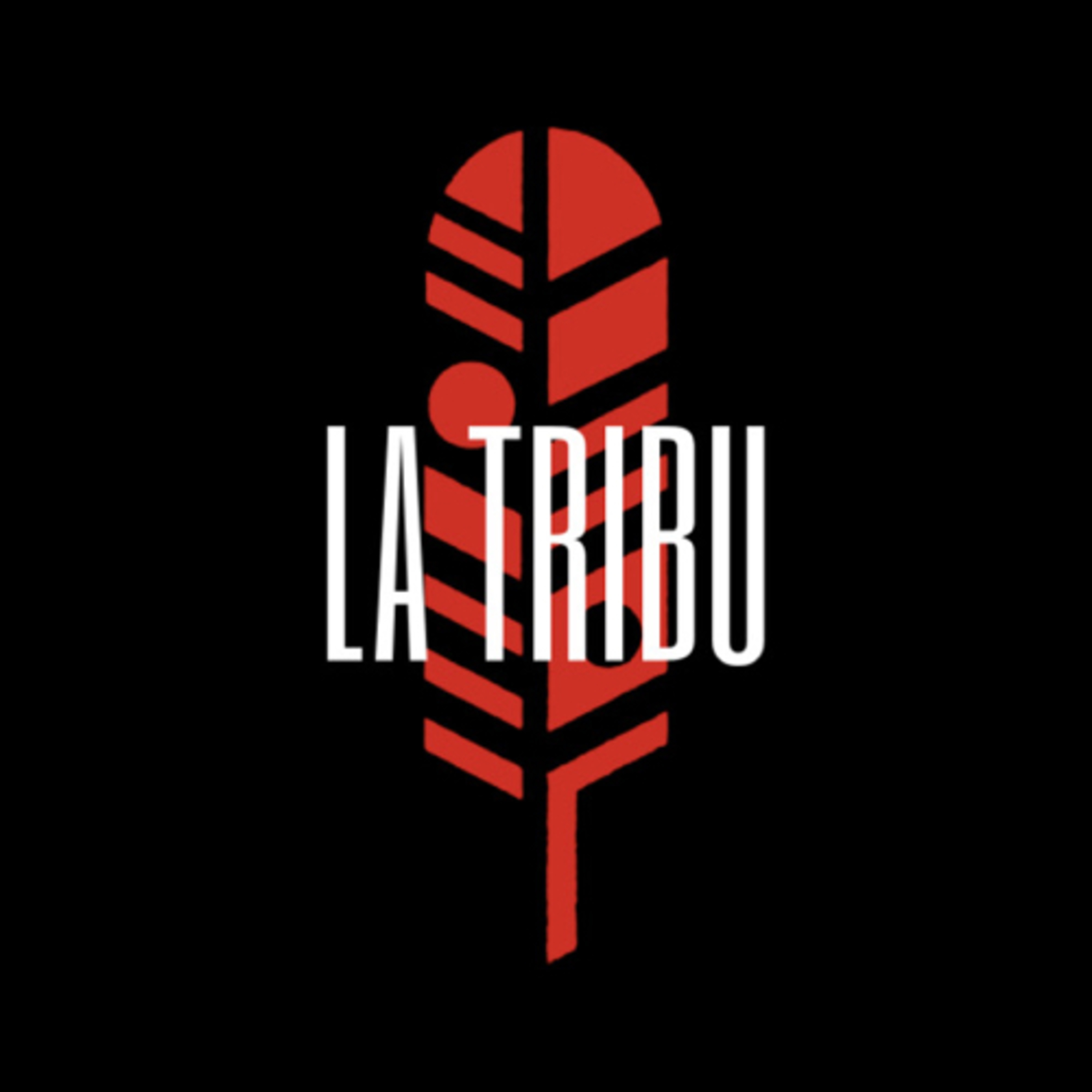 La Tribu Podcast